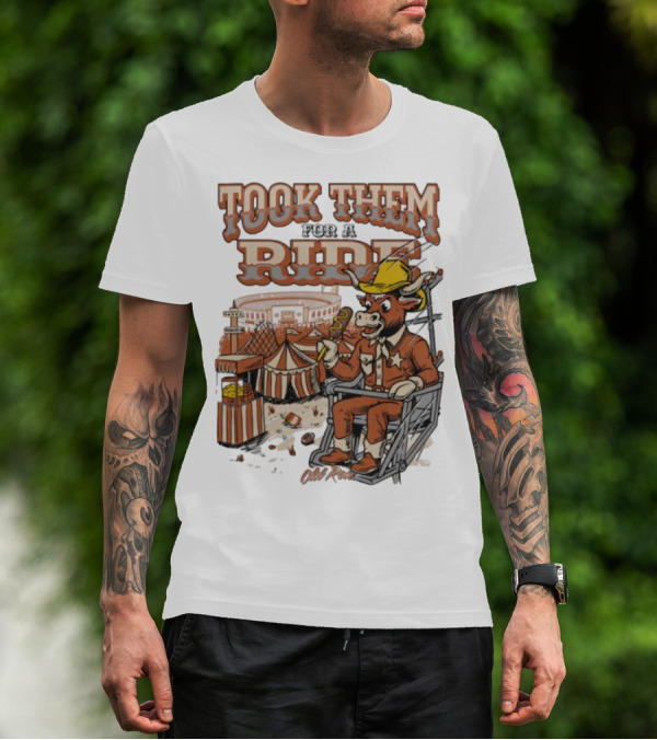 Texas Longhorns Took Them For A Ride Comic Mascot And Carnival Scene T-Shirt