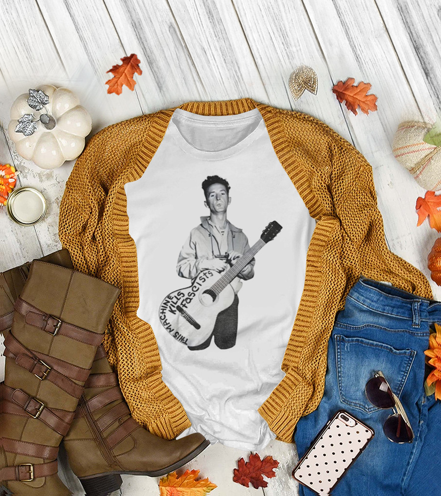 Woody Guthrie This Machine Kills Fascists Anti-Fascist Vintage Guitar Message T-Shirt