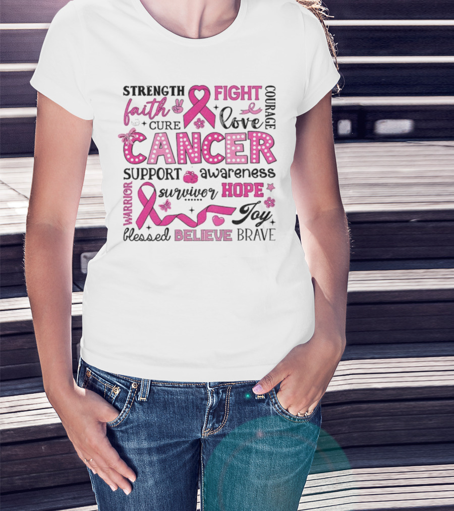 Faith Hope Fight Cancer Support Awareness Warrior Survivor Believe Strength T-Shirt
