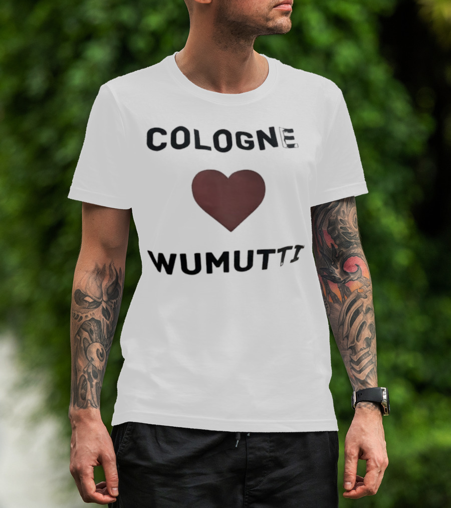 Cologne Heart Wumutti Phrase German T-Shirt