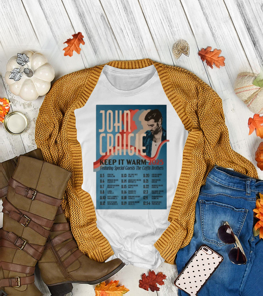 John Craigie Keep It Warm 2025 Tour Featuring The Coffis Brothers Dates and Venues T-Shirt