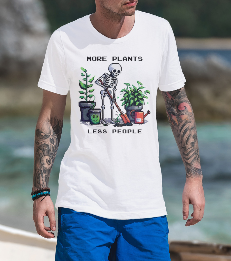 Skeleton Gardening More Plants Less People Pixel Art T-Shirt