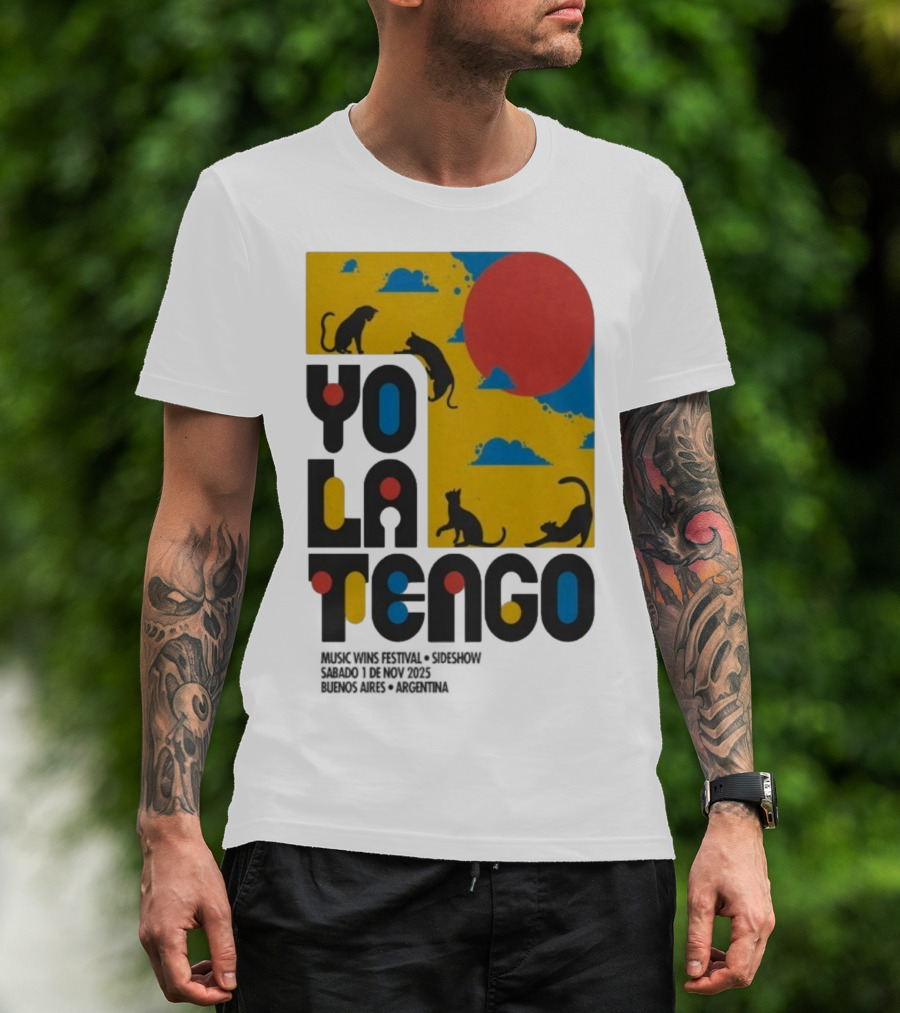 Yo La Tengo Cats And Sun Graphic 11.1.2025 Music Wins Festival Buenos Aires Argentina T-Shirt