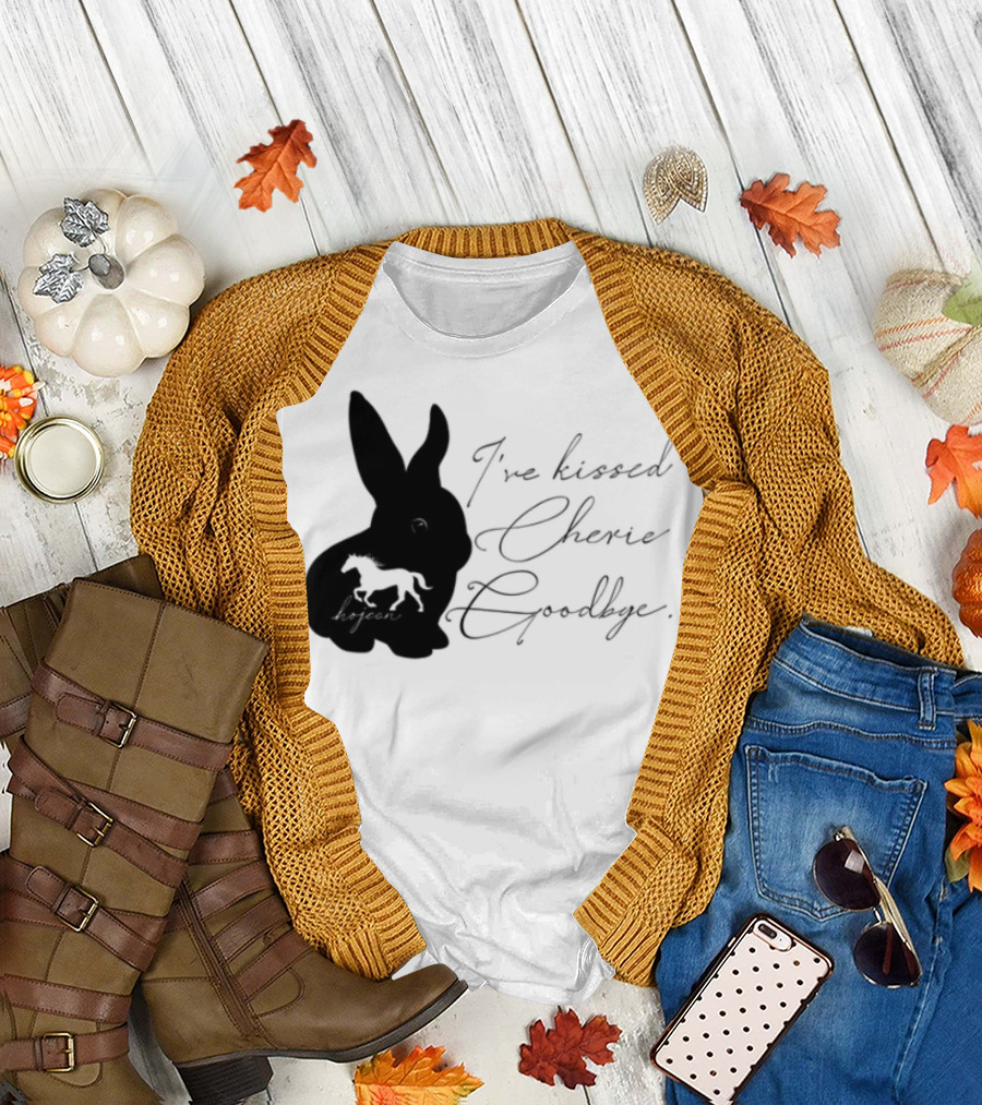 I've Kissed Cherie Goodbye Rabbit Design T-Shirt