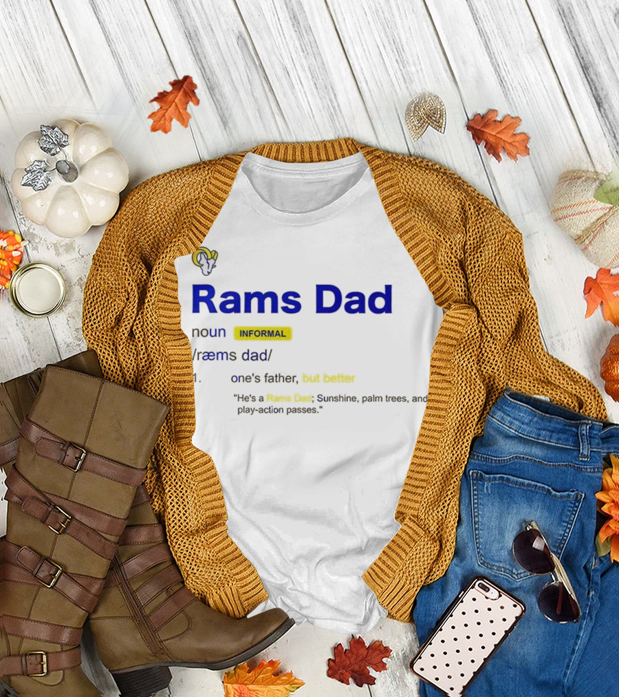 Los Angeles Rams Dad Definition with Rams Logo and Funny Quote T-Shirt