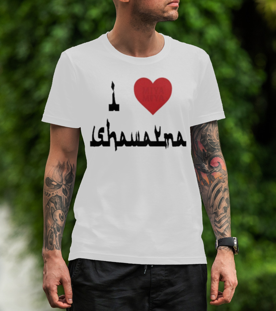 I Love Miya Shawarma T-Shirt