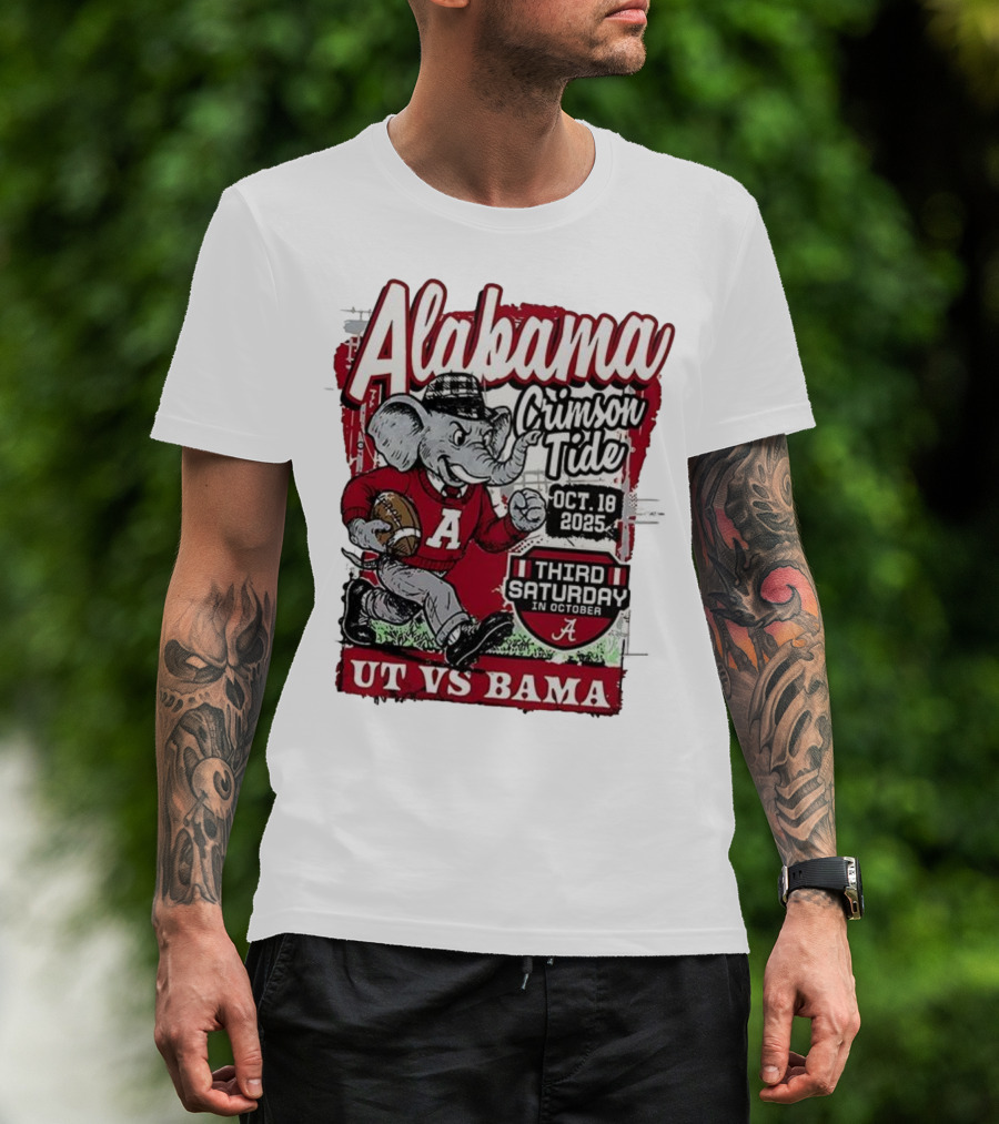 Alabama Crimson Tide UT Vs Bama October 18 2025 Third Saturday T-Shirt