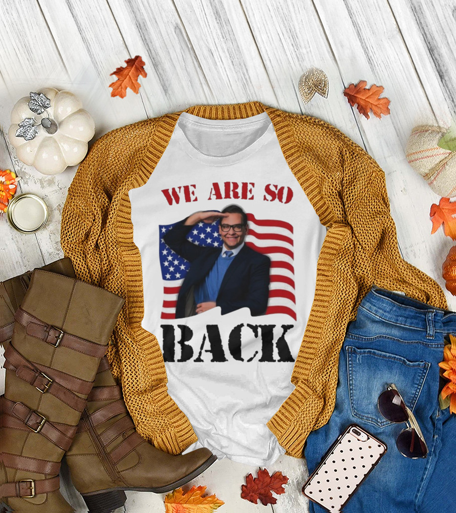 We Are So Back George Santos American Flag T-Shirt