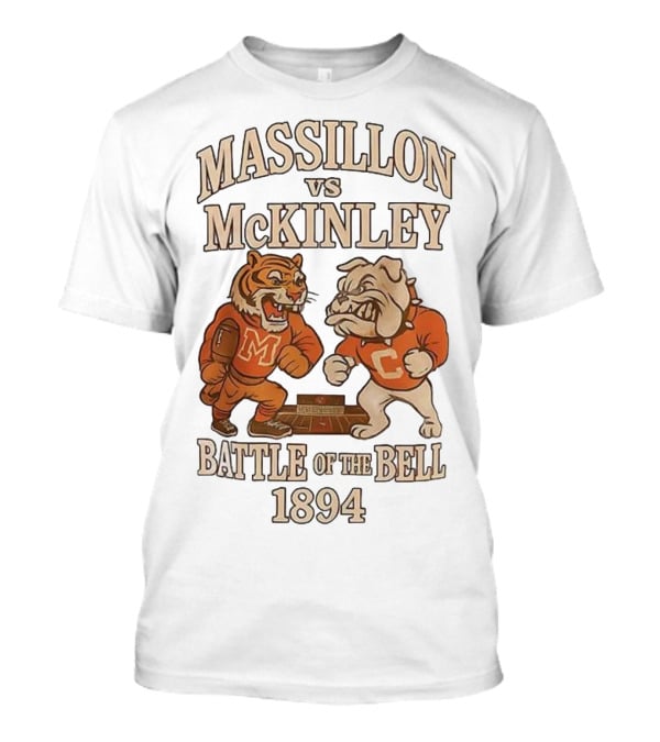 Massillon Vs McKinley Battle Of The Bell 1894 Tiger Vs Bulldog Rivalry T-Shirt