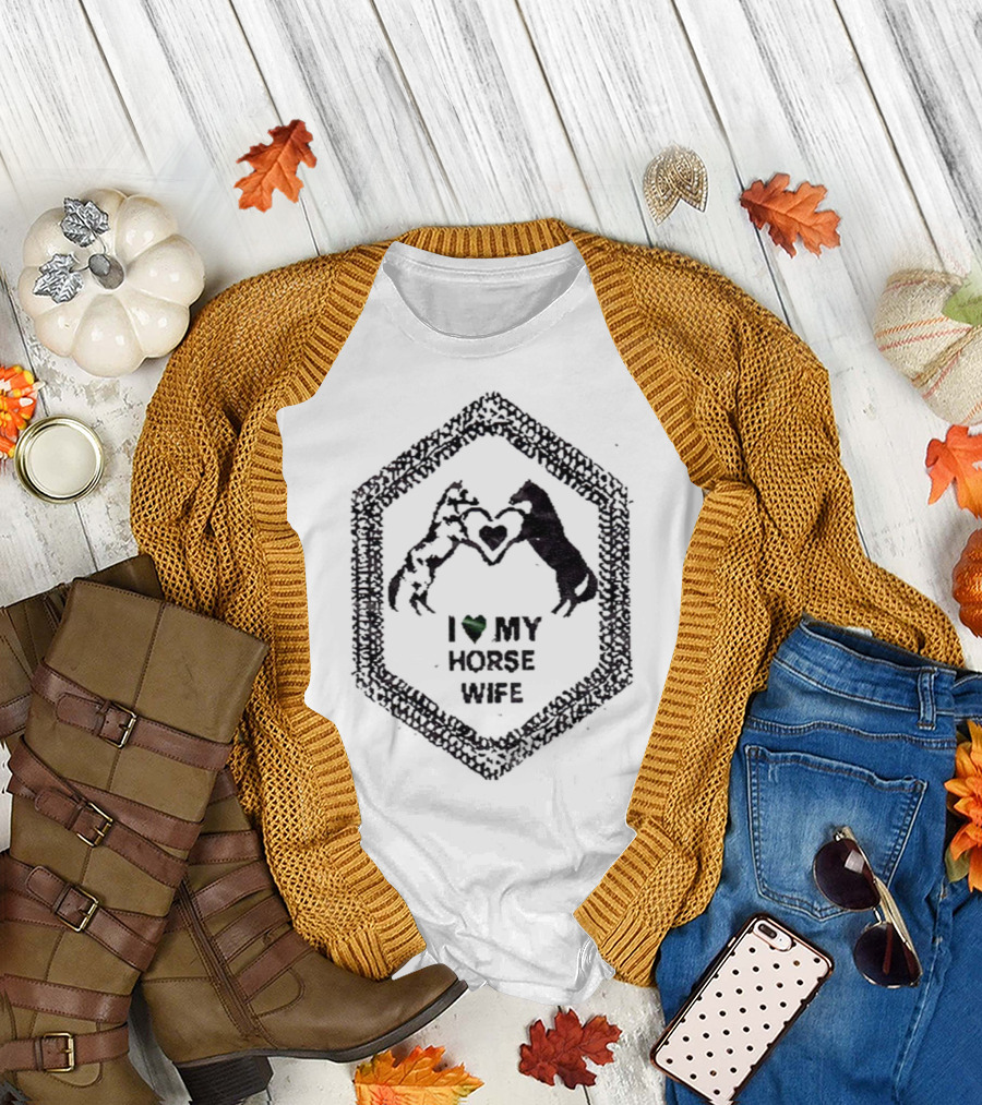 I Love My Horse Wife Heart Hands Hexagon T-Shirt