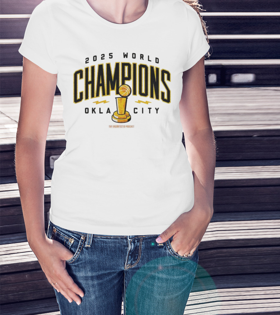 2025 World Champions Oklahoma City Basketball Trophy T-Shirt