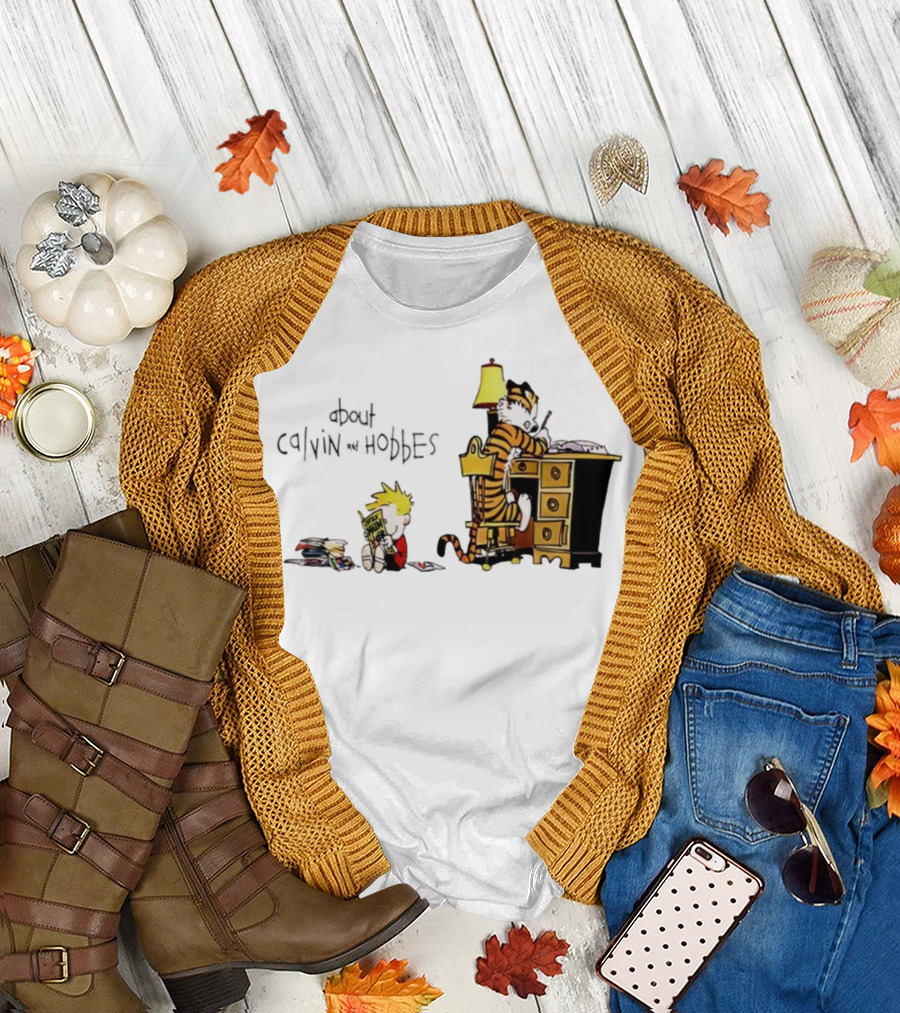 About Calvin And Hobbes Comics Reading And Writing T-Shirt