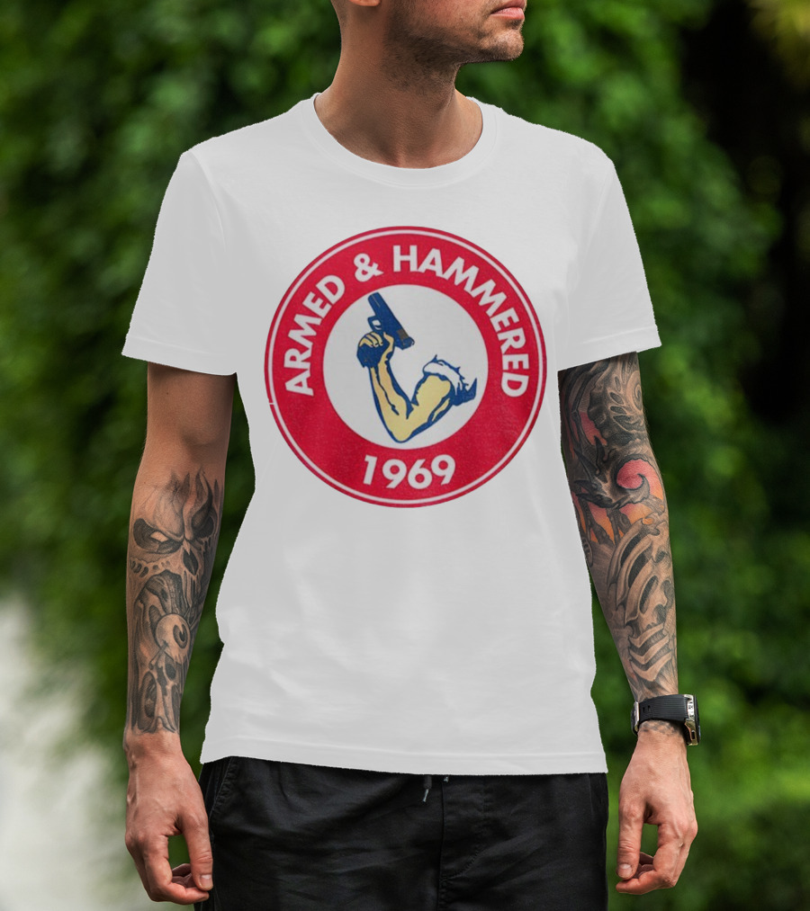 Armed And Hammered 1969 Circle Red And White Vintage Arm With Gun T-Shirt