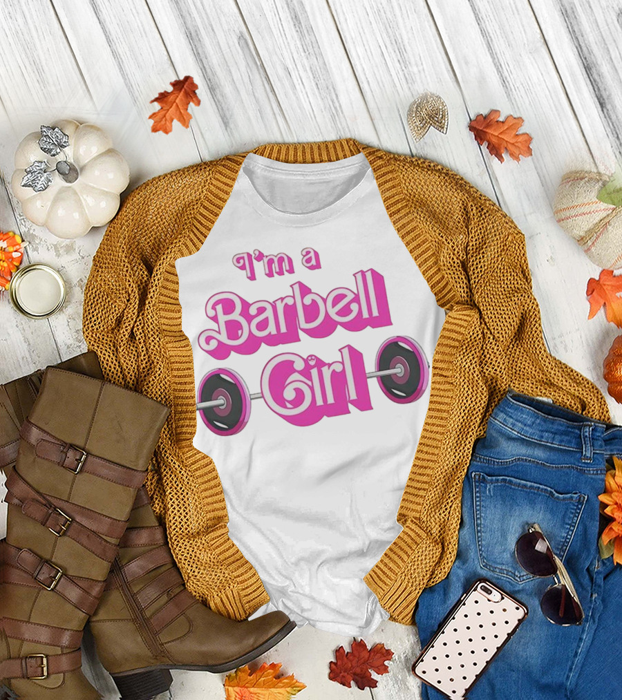I’m a Barbell Girl Gym Enthusiast with Weightlifting Passion T-Shirt