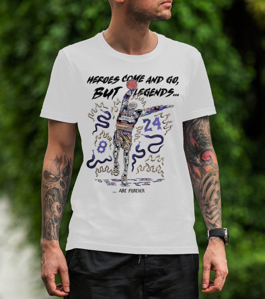Kobe Bryant Colorful Basketball Art Heroes Come And Go But Legends Are Forever 8 24 T-Shirt