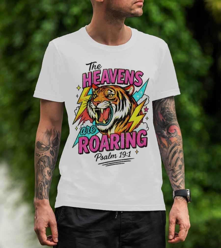 Tigers The Heavens Are Roaring Psalm 19:1 90s Style T-Shirt
