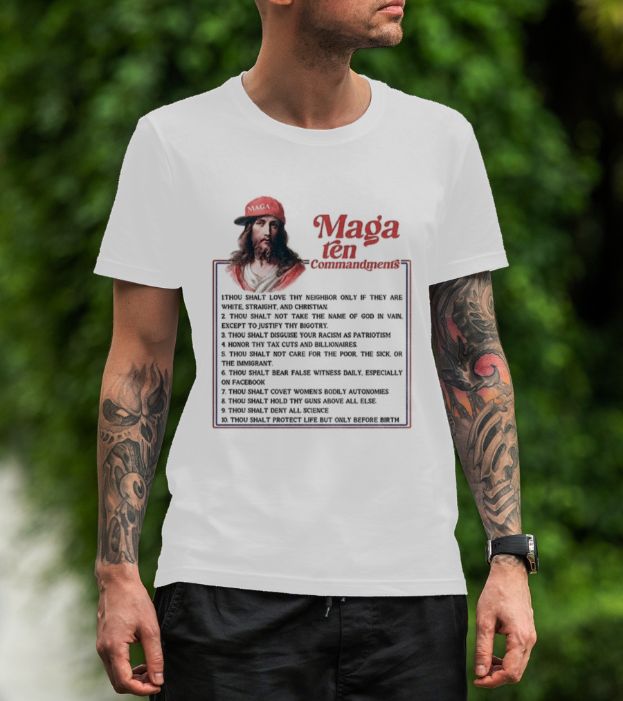 Maga Ten Commandments Thou Shalt Love Neighbor White Christian T-Shirt