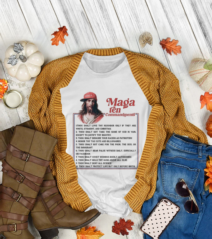Maga Ten Commandments Thou Shalt Love Neighbor White Christian T-Shirt