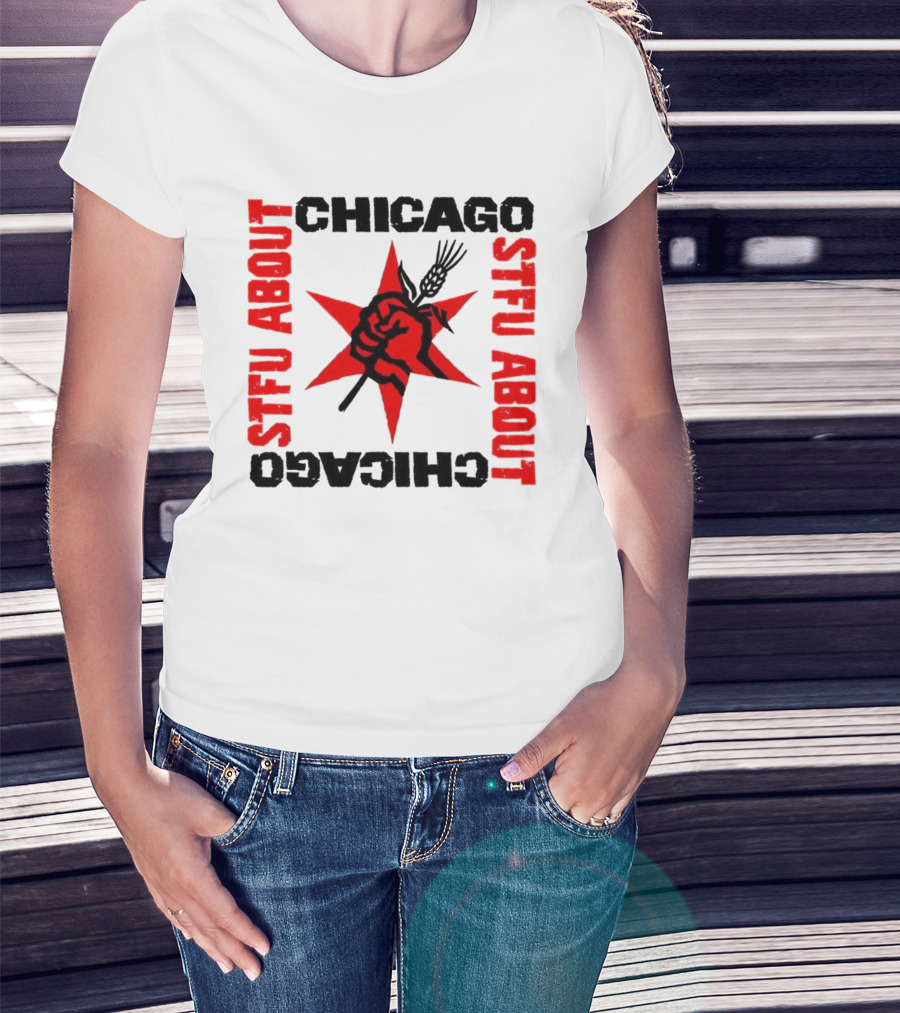 STFU About Chicago Revolution Brewery Star Red Fist T-Shirt