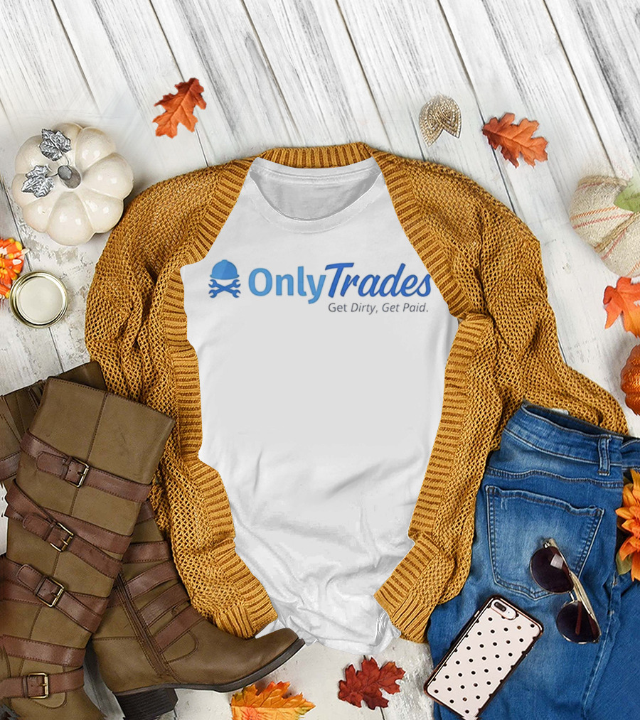 OnlyTrades Get Dirty Get Paid Construction Helmet Emblem T-Shirt