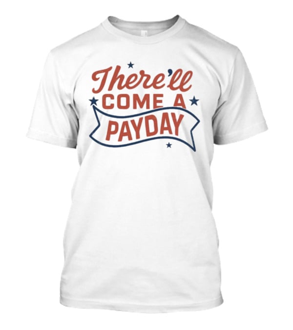 The Righteous Gemstones There’ll Come A Payday Stars Pattern T-Shirt