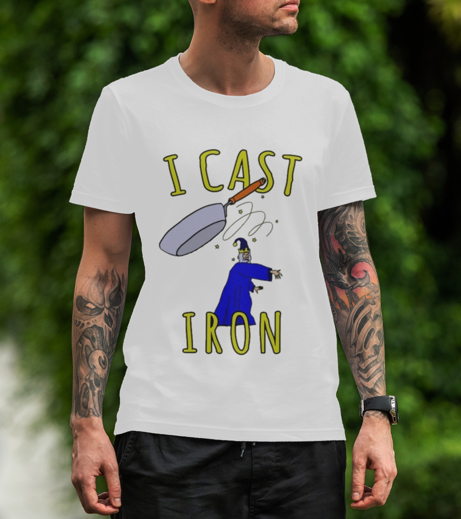 I Cast Iron Wizard With Magic Pan T-Shirt