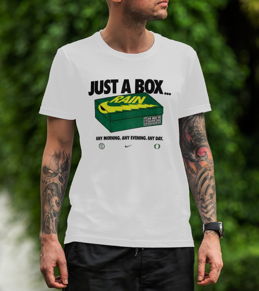 Just A Box Air Max 90 Grateful Dead Rain Box Of Rain T-Shirt