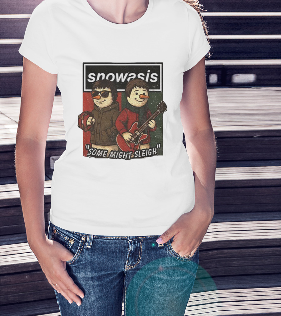 Snowasis Christmas Some Might Sleigh Snowman Band Holiday Pun T-Shirt