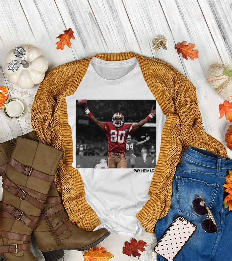 Jerry Rice 80 San Francisco 49ers NFL Pay Homage Legendary Football Hero T-Shirt