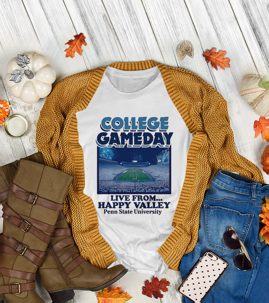 College Gameday Live from Happy Valley Penn State University T-Shirt