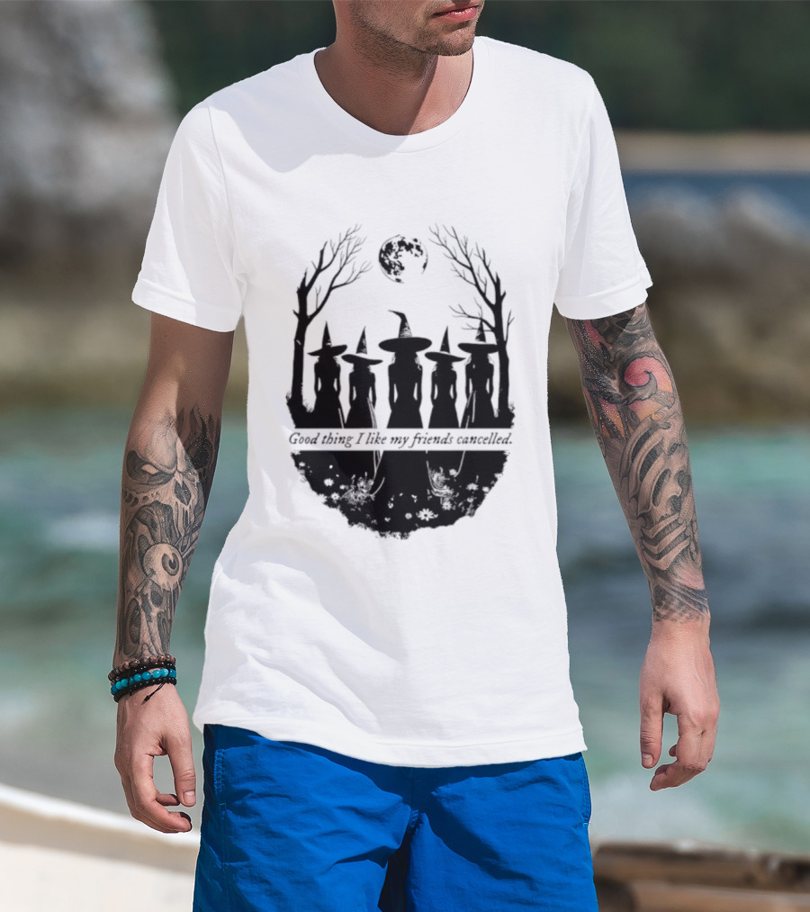 Good Thing I Like My Friends Cancelled Gothic Halloween Moon Twigs T-Shirt
