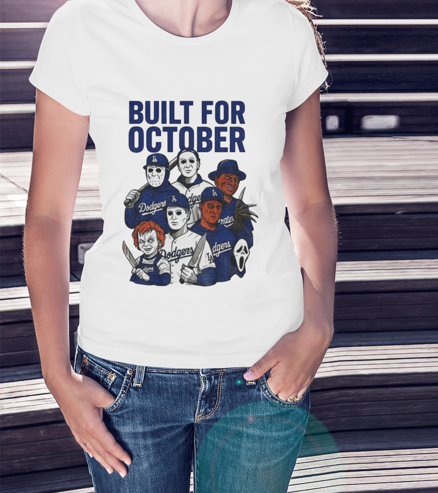 Built For October Michael Myers Freddy Krueger Chucky Ghostface Los Angeles Dodgers MLB 2025 T-Shirt