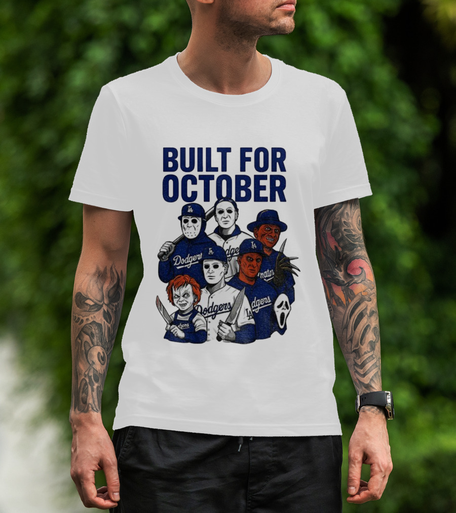 Built For October Michael Myers Freddy Krueger Chucky Ghostface Los Angeles Dodgers MLB 2025 T-Shirt