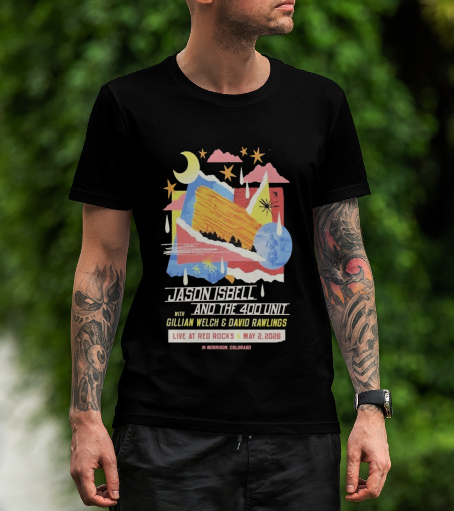 Jason Isbell And The 400 Unit Live Red Rocks May 2 2026 Gillian Welch David Rawlings Moon Stars T-Shirt