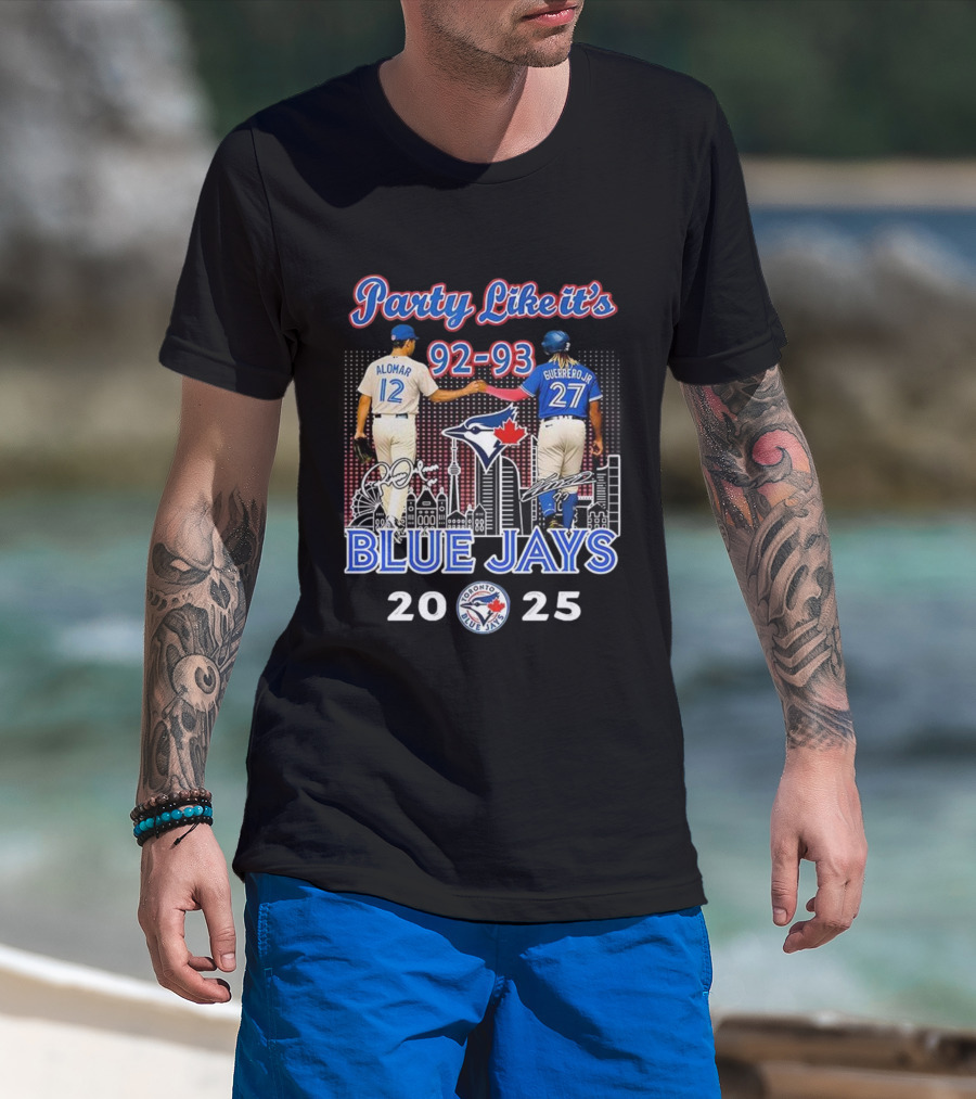 Party Like It’s 92-93 Alomar Guerrero Jr Blue Jays Toronto MLB 2025 T-Shirt