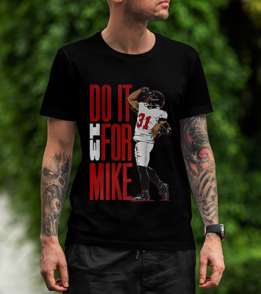 Antoine Winfield Jr 31 Do It For Mike Tampa Bay Buccaneers Football T-Shirt
