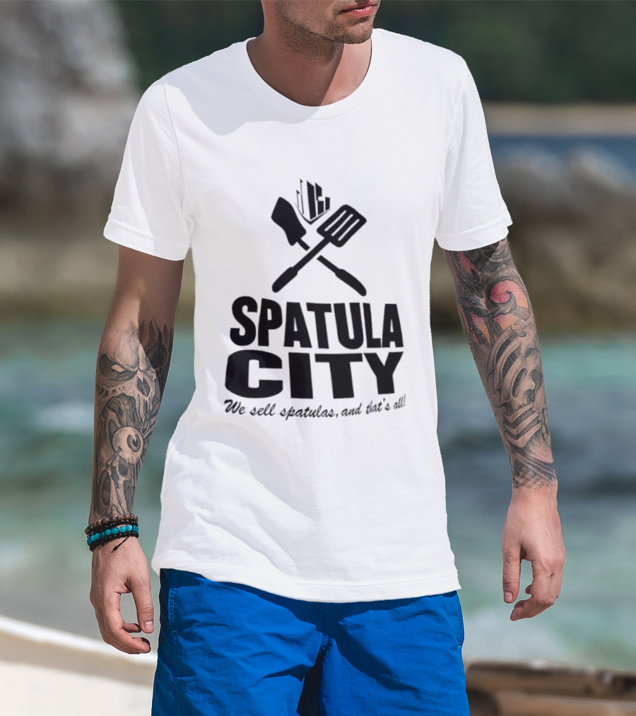 Spatula City We Sell Spatulas And That’s All Vintage Humor T-Shirt