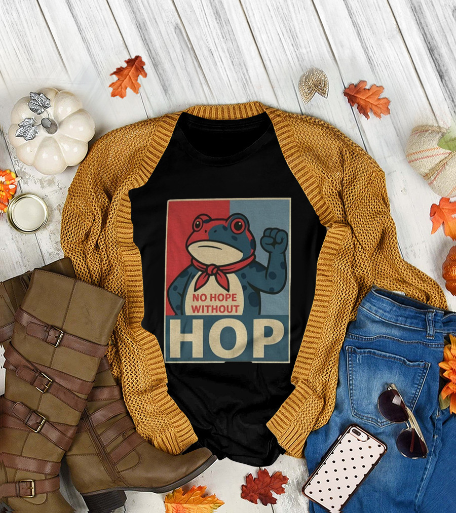 No Hope Without Hop Frog Resist Portland Anti Trump Anti Fascism T-Shirt