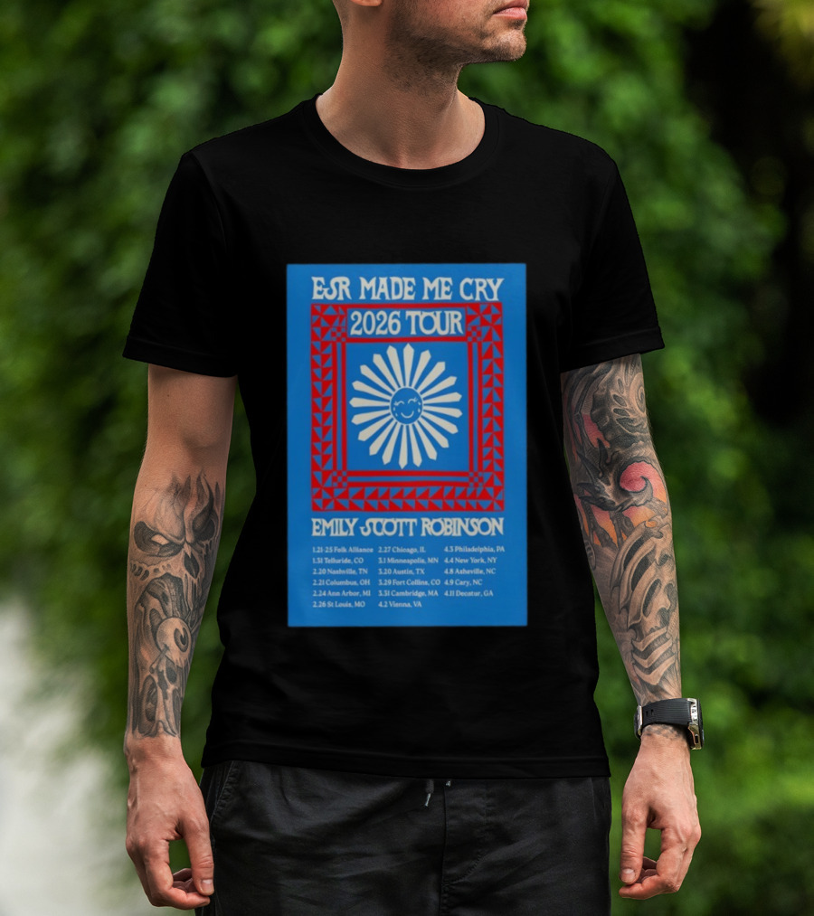 EJR Made Me Cry 2026 Tour Emily Scott Robinson Tour Dates T-Shirt