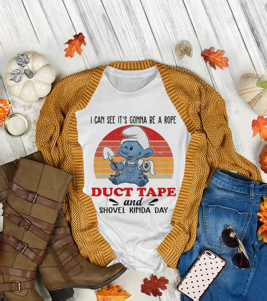 Vintage Smurf Rope Duct Tape Shovel Kinda Day T-Shirt