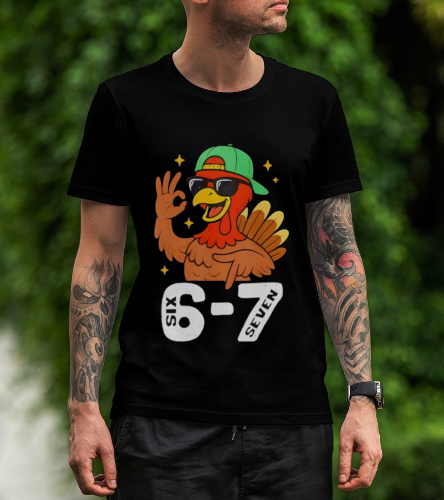 Six Seven Turkey Meme Gen Z Alpha Style T-Shirt