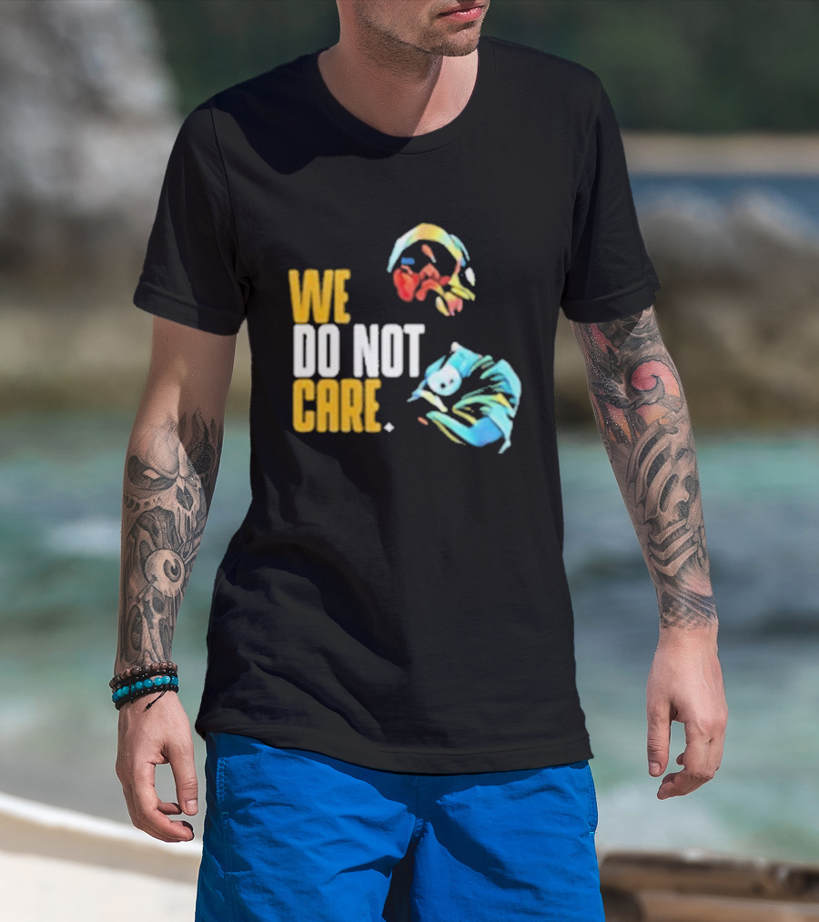 Pittsburgh Steelers We Do Not Care Abstract Art Style T-Shirt