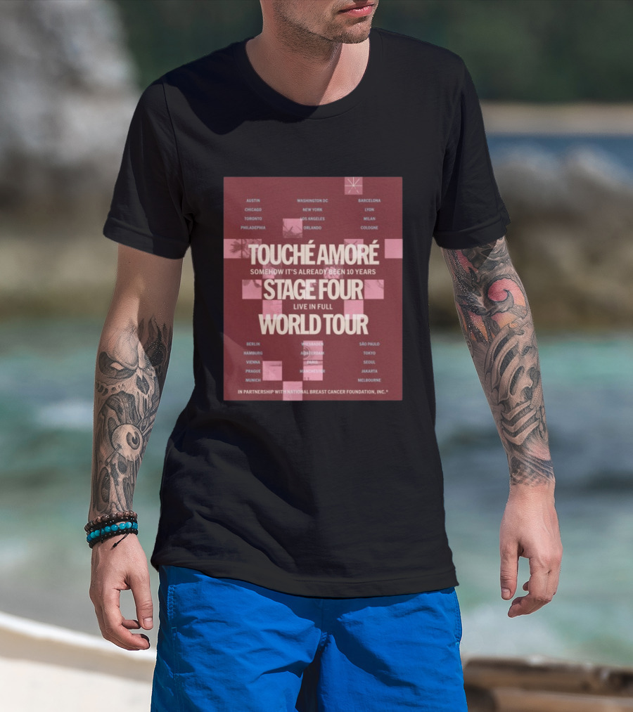 Touche Amore Stage Four Live In Full World Tour Somehow It's Already Been 10 Years 2026 T-Shirt
