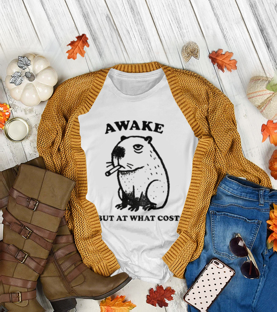 Awake Capybara Smoking Waffle But At What Cost T-Shirt