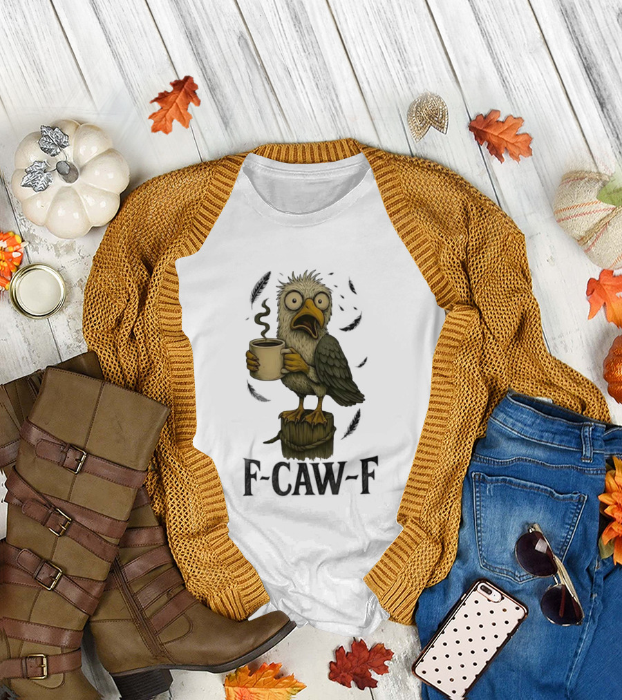 F’CAW F Cartoon Bird with Coffee Cup T-Shirt