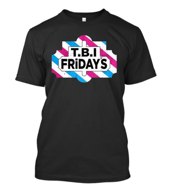 T.B.I Friday's Transgender Pride Flag T-Shirt