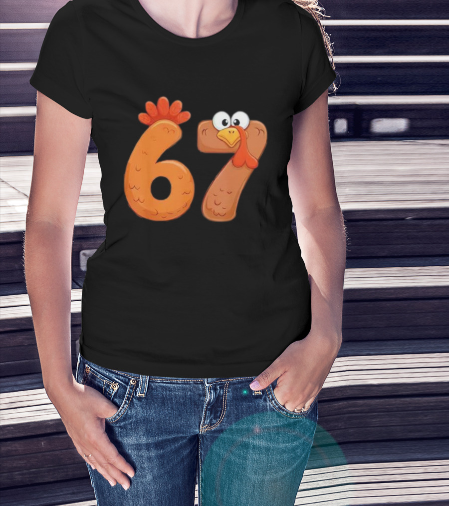 67 Thanksgiving Turkey Cool Fall Farm Fun T-Shirt