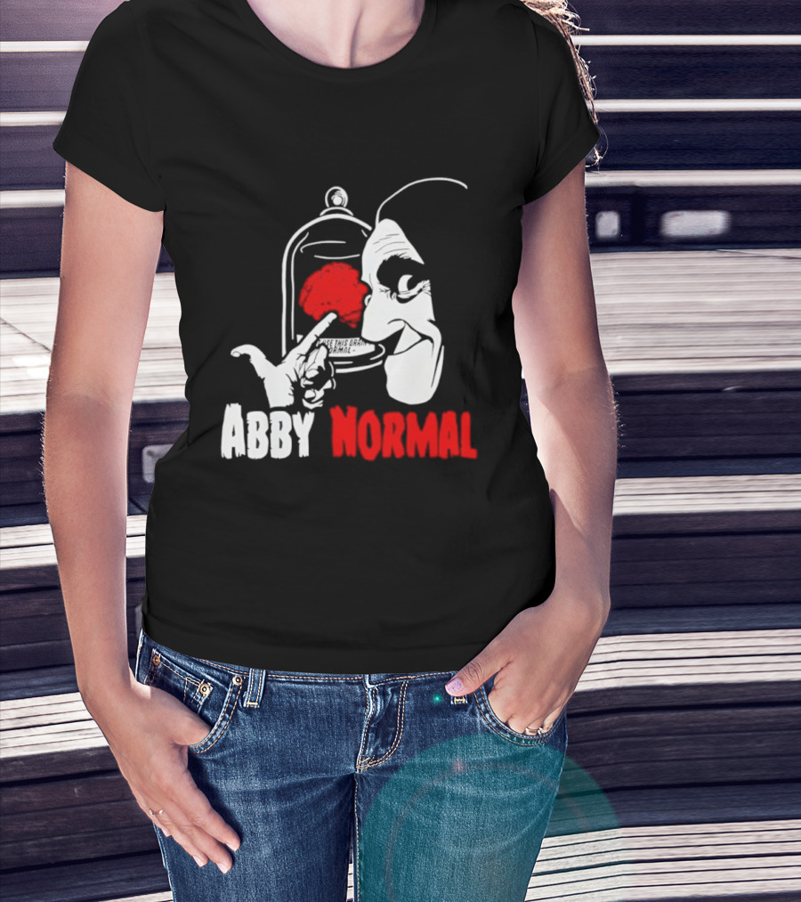 Abby Normal Red Brain Young Frankenstein Character настрой T-Shirt
