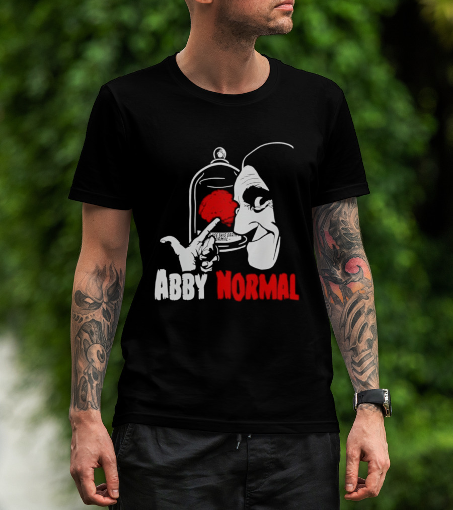 Abby Normal Red Brain Young Frankenstein Character настрой T-Shirt