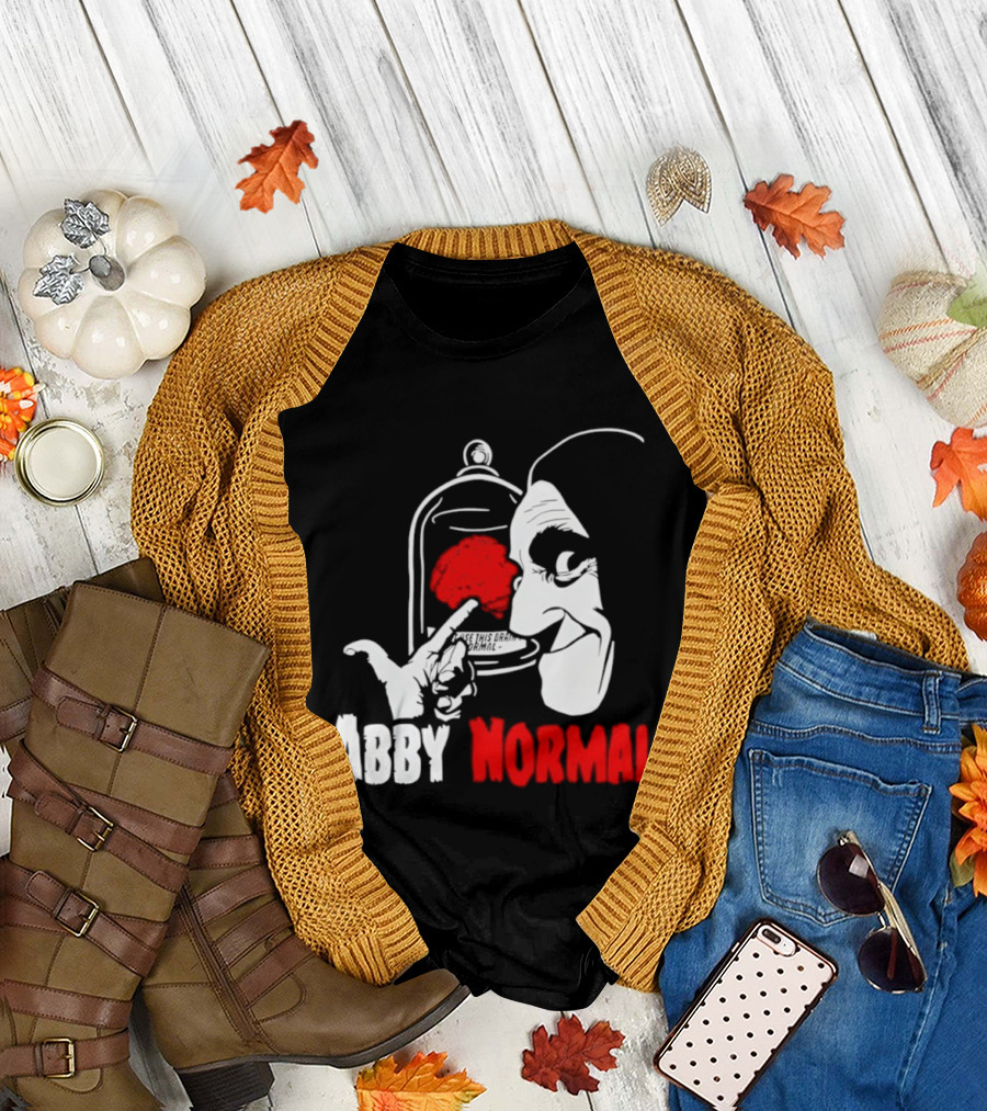 Abby Normal Red Brain Young Frankenstein Character настрой T-Shirt